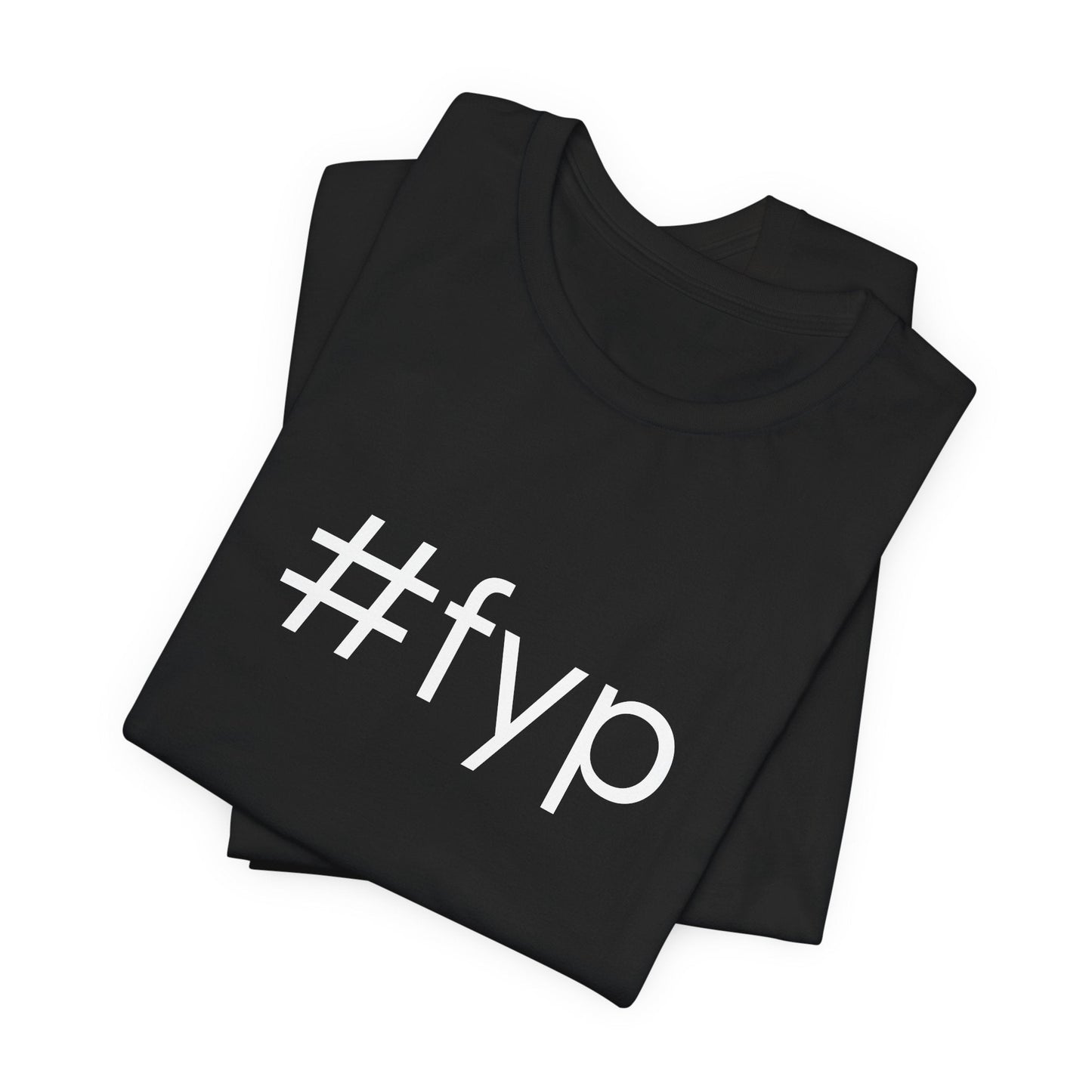 #fyp Unisex High End Cotton Short Sleeve Tee