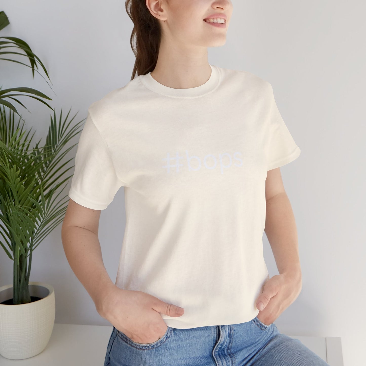 #bops Unisex High End Cotton Short Sleeve Tee